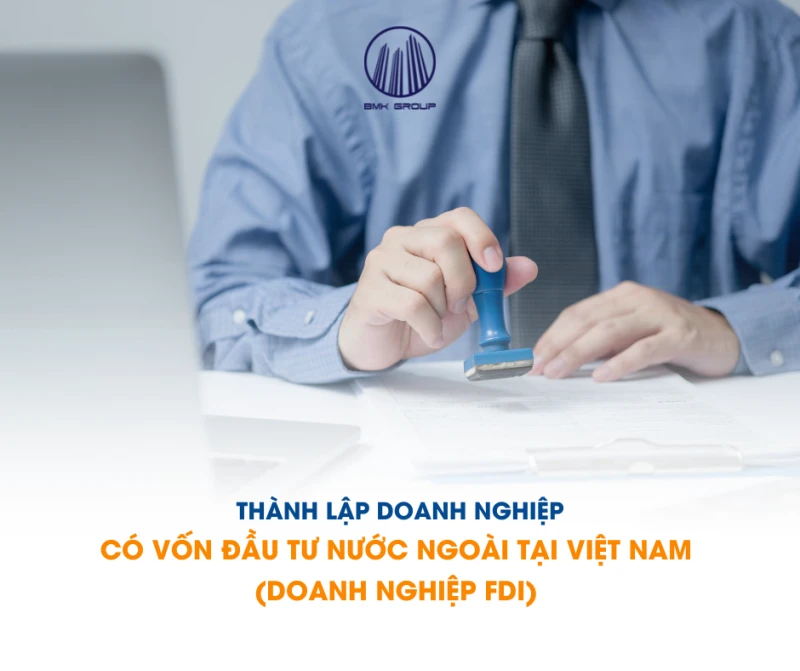 Establishing a Foreign-Invested Enterprise in Vietnam